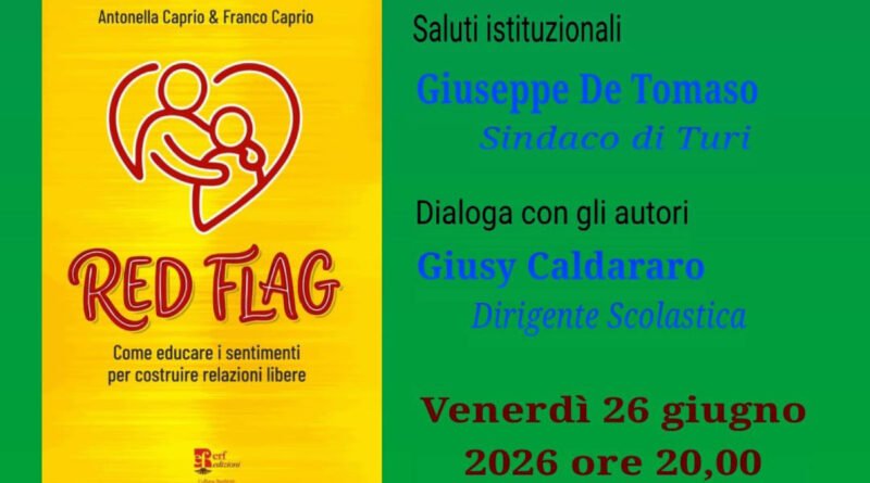 Turi ospita la presentazione del libro “Red Flag” di Antonella e Franco Caprio